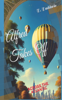 Alfred Takes Off