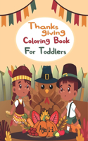 Thanksgiving Coloring Book For Toddlers Ages 1-3