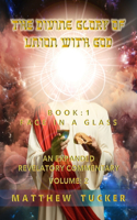 Divine Glory of Union With God