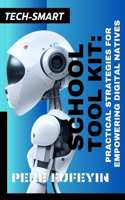 Tech-Smart School Tool Kit