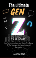 Ultimate Gen Z A-Z Dictionary