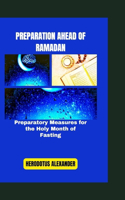 Preparation Ahead of Ramadan