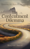Contentment Dilemma