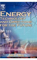 Energy Technology and Directions for the Future
