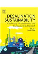 Desalination Sustainability: A Technical, Socioeconomic, and Environmental Approach