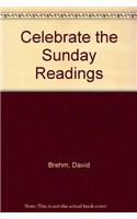 Celebrate the Sunday Readings