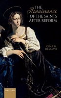 Renaissance of the Saints After Reform