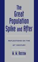 Great Population Spike and After