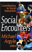 Social Encounters: Contributions to Social Interaction