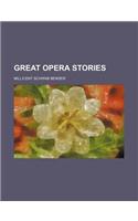 Great Opera Stories