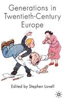 Generations in Twentieth-Century Europe