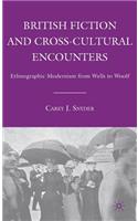 British Fiction and Cross-Cultural Encounters