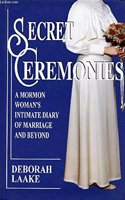 Secret Ceremonies