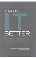Making I.T. Better: Expanding Information Technology Research to Meet Society's Needs