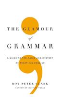 The Glamour of Grammar