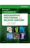 Workbook for Bontrager's Textbook of Radiographic Positioning and Related Anatomy - Elsevier eBook on Vitalsource (Retail Access Card)