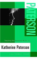 Teaching the Selected Works of Katherine Paterson