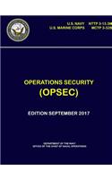 Operations Security (OPSEC) - NTTP 3-13.3M, MCTP 3-32B