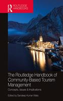 Routledge Handbook of Community Based Tourism Management