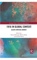 1916 in Global Context