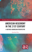 American Hegemony in the 21st Century