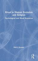 Ritual in Human Evolution and Religion