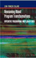 Reasoning about Program Transformations: Imperative Programming and Flow of Data