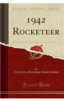 1942 Rocketeer (Classic Reprint)