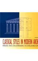 Classical Styles in Modern Architecture