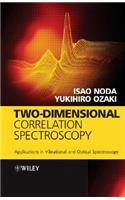 Two-Dimensional Correlation Spectroscopy