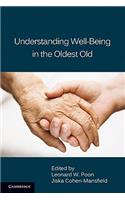 Understanding Well-Being in the Oldest Old