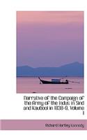 Narrative of the Campaign of the Army of the Indus in Sind and Kaubool in 1838-9, Volume I