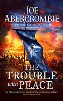 The Trouble With Peace: The Gripping Sunday Times Bestselling Fantasy(The Age of Madness)