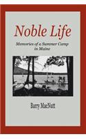 Noble Life
