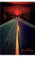 Corpse in the Road