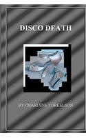 Disco Death
