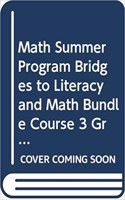 McDougal Littell Middle School Math: NYC Summer Program Bridges to Literacy and Math Pupil S Edition Bundle Course 3 2005