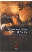 Gastroenterology in Primary Care: An              Evidence–Based Guide to Management