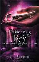 The Prisoner's Key: (8 Glass and Steele)