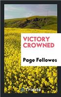 Victory Crowned