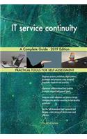 IT service continuity A Complete Guide - 2019 Edition