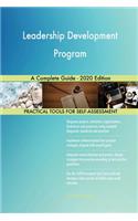 Leadership Development Program A Complete Guide - 2020 Edition