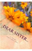 Dear Sister...