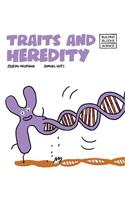 Traits and Heredity