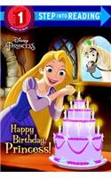 Happy Birthday, Princess! (Disney Princess)