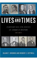 Lives and Times