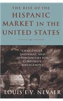 The Rise of the Hispanic Market in the United States