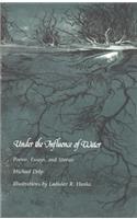 Under the Influence of Water
