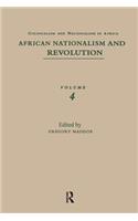 African Nationalism and Revolution