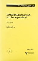 MEMS/MOEMS Components and Their Applications II